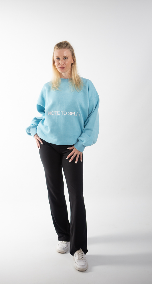 "Note To Self:" Oversized Crew Neck in Blue